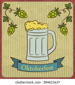 Oktoberfest Banner Glass Mug Beer with Foam and Hops Branch old style Vintage Background - vector