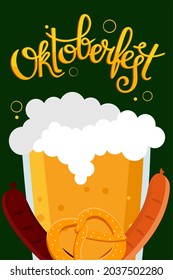 Oktoberfest banner. Handwritten inscription with the image of a beer mug with foam, pretzel and grilled sausage. Vector illustration.