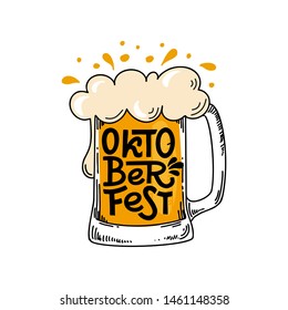 Oktoberfest in Bavaria. Vector flat color illustration for German beer festival in Munich. Hand Drawn Lettering with picture of beer mug with foam. For poster, menu, postcard, flyer, badge.