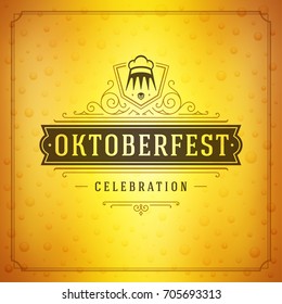 Oktoberfest beer festival celebration vintage greeting card or poster and beer background vector illustration.