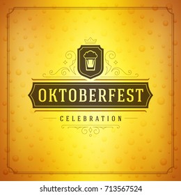 Oktoberfest beer festival celebration vintage greeting card or poster and beer background vector illustration.