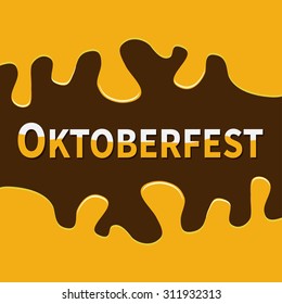 Oktoberfest Beer Flowing down alcohol frame. Flat design Brown background Vector illustration