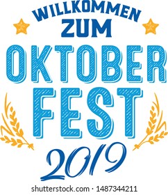 Oktoberfest beer folk festival in Germany, handwritten typography header for greeting cards, poster and beer coaster. October festivities in Bavaria. Willkommen zum means welcome.