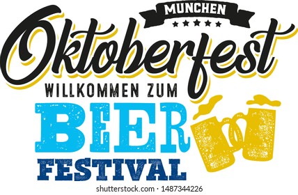 Oktoberfest beer folk festival in Germany, handwritten typography header for greeting cards, poster and beer coaster. October festivities in Bavaria. Willkommen zum means welcome.