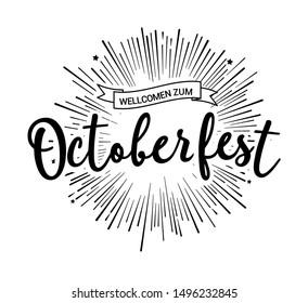 Oktoberfest beer folk festival in Germany, handwritten typography header for greeting cards, poster and beer coaster. October festivities in Bavaria. Willkommen zum means welcome.