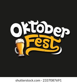 Oktoberfest beer, Folk festival vector typography illustration.Beer Festival text header logo for signboard, greeting card, poster and banner. Oktoberfest holiday celebrated in Germany. Beer mug icon