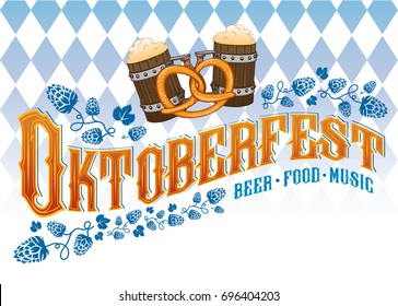 Oktoberfest beer music food poster. Vector hand crafted illustration with hops, beer mugs, pretzel and traditional Oktoberfest rhombus pattern on background.