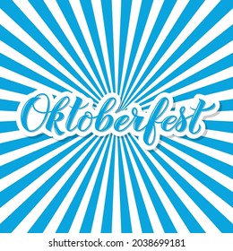 Oktoberfest calligraphy hand lettering on blue white background. Bavarian beer festival. Vector template  for your logo design,  poster, banner, flyer, invitation, etc. 