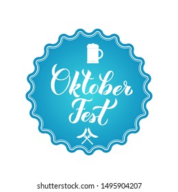 Oktoberfest calligraphy hand lettering. Traditional Munich beer festival. Easy to edit vector template for your logo design,  sticker, badge, poster, banner, flyer, t-shirt, invitation, etc. 