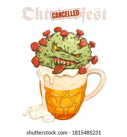 Oktoberfest cancelled because of coronavirus pandemic. Cartoon evil monster is sitting in the mug of beer. Spiked corona ball is spoiling a drink. Hand drawn vector sticker about a COVID lockdown.