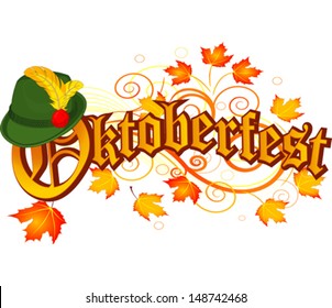 Oktoberfest celebration design with Bavarian hat and autumn leaves