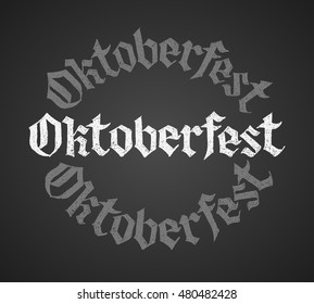 Oktoberfest chalk lettering. Single word