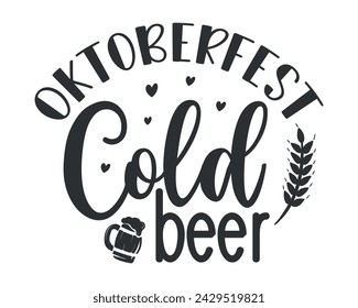 Oktoberfest cold beer typography t-shirt design