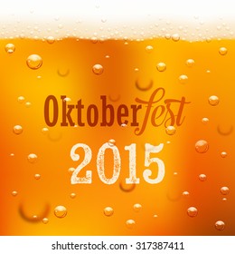 Oktoberfest design template,  light beer texture with bubbles. Beer festival background