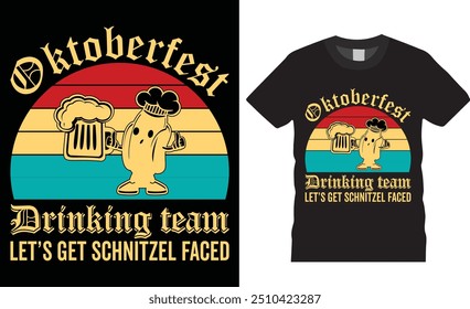 El equipo de Oktoberfest Drinking vamos a hacer que el schnitzel se enfrente al diseño de camisetas. Diseño de camisetas de cerveza divertidas. Camisa de Equipo para beber, camisa de despedida de soltero, Oktoberfest Celebre las camisas listas para cualquier artículo de impresión.