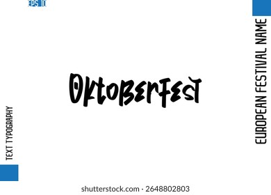 OktoberfestName    - Festival Europeu Nome Moderno Estiloso Tipografia Texto 