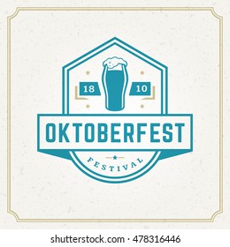 Oktoberfest Greeting Card Or Flyer On Textured Background. Beer Festival Celebration. Oktoberfest Badge Or Logo Retro Vector Illustration.