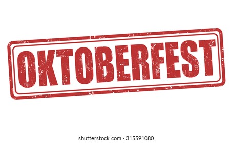 Oktoberfest grunge rubber stamp on white background, vector illustration