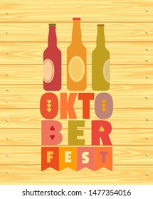 Oktoberfest hand drawn flat color vector lettering. Beer festival fancy letter, beer bottle design element. Text on wood texture background. Fest invitation welcome flyer template cartoon illustration