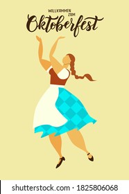Oktoberfest hand lettering text. German translation: Welcome to Octoberfest Woman wearing traditional clothes dance. Vector Illustration.