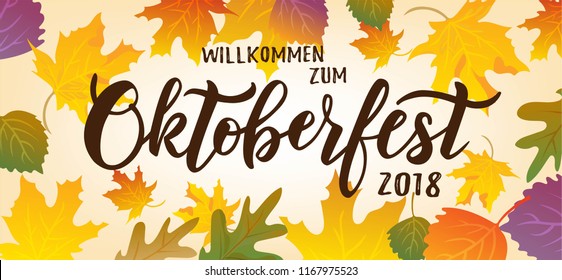 Oktoberfest hand lettering text on textured background. Typography for greeting card, invitation, banner, postcard, poster template. German translation: Welcome to Octoberfest 2018. Vector