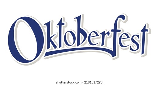 Oktoberfest handwritten lettering. Beer Festival vector banner. Design template celebration.