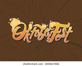 Oktoberfest handwritten lettering header. Beer foam. Vector Design template event celebration. Beer Bavarian Festival banner. Typography title for greeting cards and poster. Wood texture background