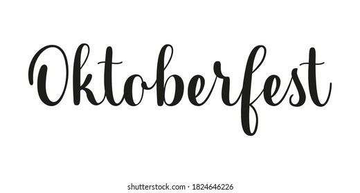 Oktoberfest handwritten phrase. Black vector text on white background. Modern brush calligraphy style