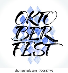 Oktoberfest ink lettering on watercolor background. Handwritten modern calligraphy, brush painted letters. Vector illustration. Template for banner, poster, merchandising, card or photo overlay.