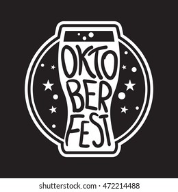 Oktoberfest Lettering. Beer festival handmade design element for badge, sticker, poster and print, t-shirt, apparel. Vector