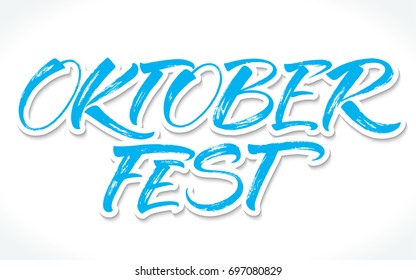 Oktoberfest lettering. Handwritten modern calligraphy, brush painted letters. Vector illustration. Template for banners, posters, merchandising, gift cards, or photo overlays.