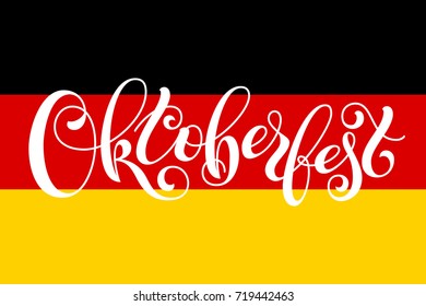 Oktoberfest lettering on germany flag. Template for a business card, banner, poster, notebook, invitation. Vector illustration for your design