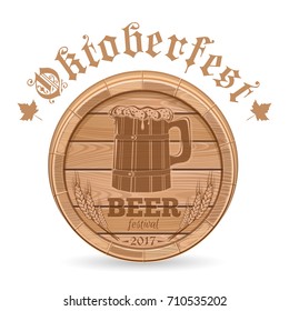 Oktoberfest logo design. Beer festival 2017. Wooden beer keg. Beer wooden barrel. Vector illustration