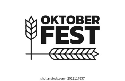 Oktoberfest logo, label or badge with typographic text and barley or wheat. Beer fest banner or poster design template. Geman October festival emblem. Vector illustration.