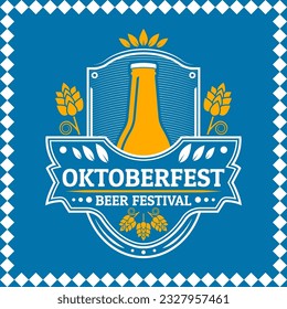 Oktoberfest logo or label. Beer festival vintage design. October fest emblem, poster or banner template. Traditional German, Bavarian beer festival retro badge. Vector illustration.