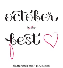 Oktoberfest logotype. Lettering «October is the best” is corrected for “October Fest” for logo, poster, card, postcard. Beer Festival vector banner. Illustration of Bavarian festival design.