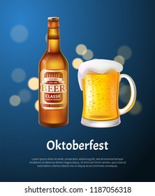 Oktoberfest poster with beer in bottle and mug. Craft alcohol drink festival, beverage made of hop, barley or yeast realistic vector illustration.