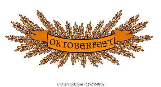 Oktoberfest - ribbon inscription with grasses. Oktoberfest decorative logotype. Oktoberfest festival banner. For invitation, card, print, brochures, poster. Vector illustration