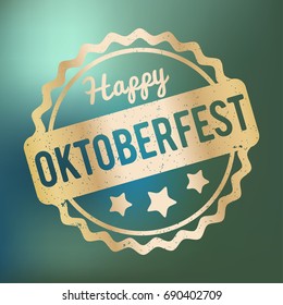 Oktoberfest rubber stamp gold on a blue bokeh background.