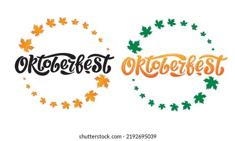 Oktoberfest set of handwritten letter vector design, black letters maple leaves as a circle. Design template event celebration. Title for greeting cards and posters. Bavarian beer Festival banner.