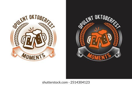 Oktoberfest t shirt design, Expensive Oktoberfest t shirt design, Best Oktoberfest t shirt design, Opulent Oktoberfest moments , Premium vector for t shirt.