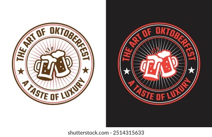 Oktoberfest t shirt design, Expensive Oktoberfest t shirt design, Best Oktoberfest t shirt design, The art of Oktoberfest a taste of luxury, Premium vector for t shirt.