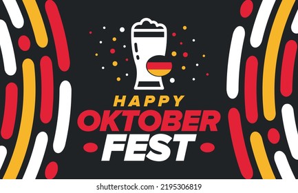 Oktoberfest. Traditional beer festival in Germany. Celebration annual worldwide in september and october. Bavarian party. German event. National flag. Poster, banner, patten. Vector illustration