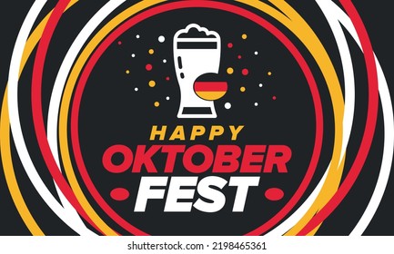 Oktoberfest. Traditional beer festival in Germany. Celebration annual worldwide in september and october. Bavarian party. German event. National flag. Poster, banner, patten. Vector illustration