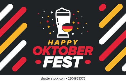 Oktoberfest. Traditional beer festival in Germany. Celebration annual worldwide in september and october. Bavarian party. German event. National flag. Poster, banner, patten. Vector illustration