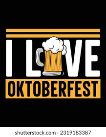 Oktoberfest t-shirt, Beer lover t-shirt, love Oktoberfest t-shirt