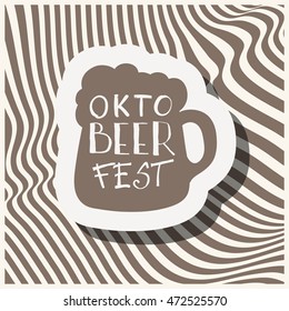 Oktoberfest typographic design on strip background. Decoration usable as banner, cards, posters, label, badge. Holiday Beer cup Illustration With Lettering Composition.