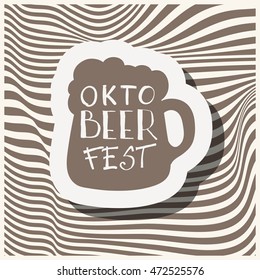 Oktoberfest typographic design on strip background. Decoration usable as banner, cards, posters, label, badge. Holiday Beer cup Illustration With Lettering Composition.