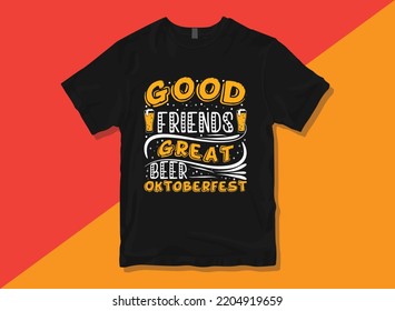Oktoberfest typography premium vector t-shirt design