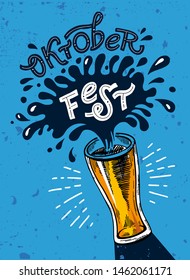 Oktoberfest. Vector flat illustration for German beer festival in Munich. Hand Drawn Lettering with picture of beer mug with splash. For glass, poster, menu, postcard, flyer. Cracks can be removed